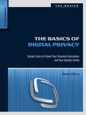 cover image of The Basics of Digital Privacy